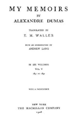 [Gutenberg 50768] • My Memoirs, Vol. V, 1831 to 1832